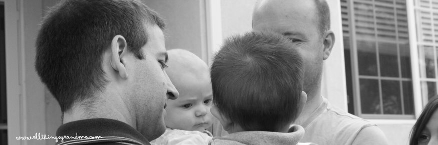 Through Grandma’s Eyes:  Fathers and Sons